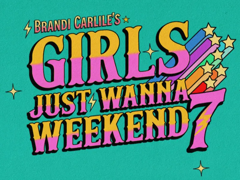 Girls Just Wanna Weekend 2026