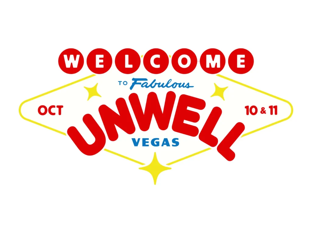 Unwell Vegas 2025